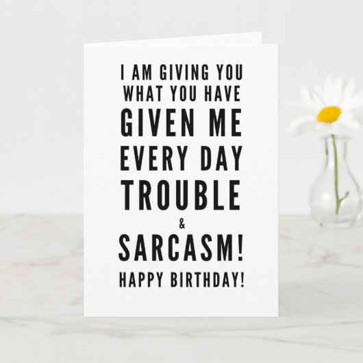 Sarcastic Happy Birthday wil beste vrienden Kaart (Kleine Plant)