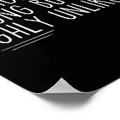 Sarcastic I Might Be Wrong But It's Highly Unlikel Poster (Hoek)