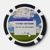 Sarcastic IT Retirement System Shutdown Betting Poker Chips (Achterkant)