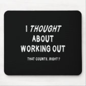 Sarcastic Lazy Workout Saying Funny Working Out Mo Muismat (Voorkant)