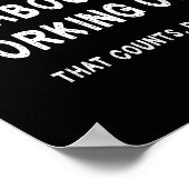 Sarcastic Lazy Workout Saying Funny Working Out Mo Poster (Hoek)