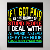 Sarcastic Office Humor Funny Work Quote Ing People Poster (Voorkant)