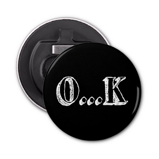 Sarcastic OK Button Flesopener (Voorkant)