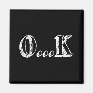 Sarcastic OK Magneet