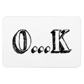 Sarcastic OK Magneet (Horizontaal)