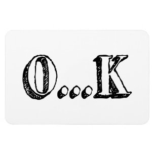 Sarcastic OK Magneet