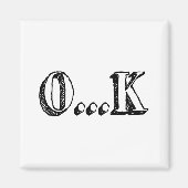 Sarcastic OK Magneet (Voorkant)