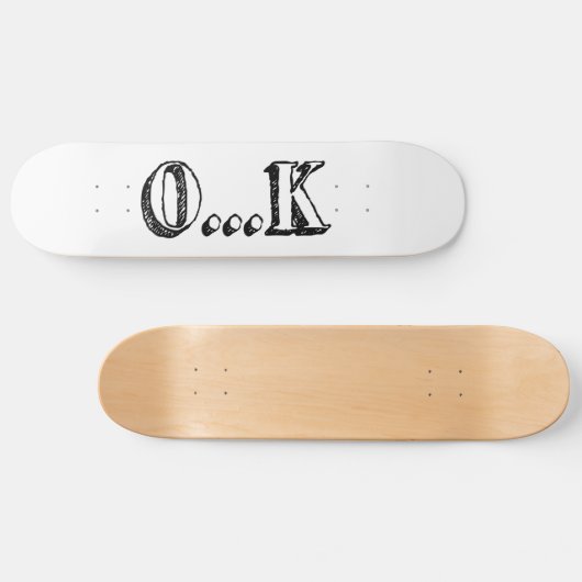 Sarcastic OK Persoonlijk Skateboard (Horizontaal)