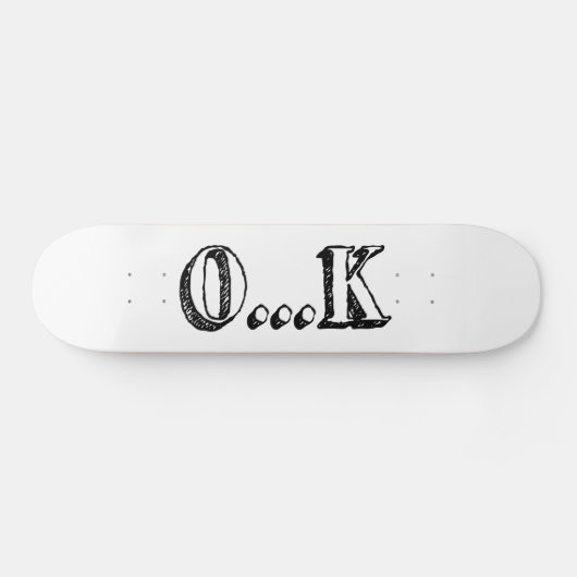Sarcastic OK Persoonlijk Skateboard (Horizontaal)