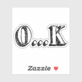 Sarcastic OK Sticker (Vel)