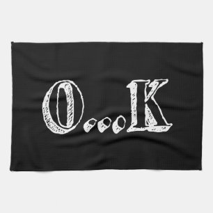 Sarcastic OK Theedoek