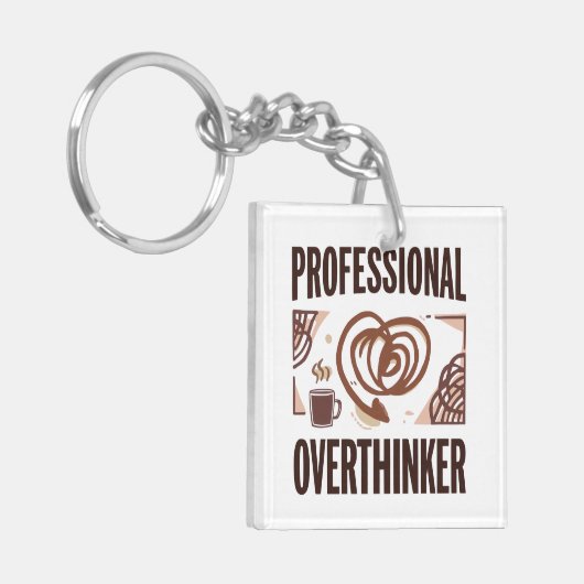 Sarcastic Overthinker with Coffee and Chaos Sleutelhanger (Voorkant Links)