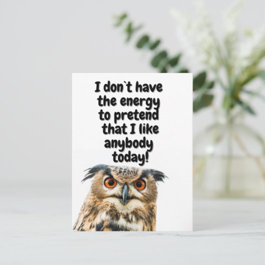 Sarcastic Owl grappig citaat Briefkaart (Staand voorkant)