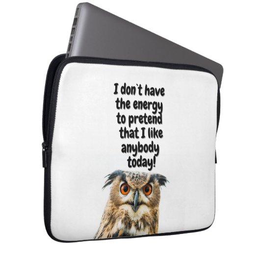 Sarcastic Owl grappig citaat Laptop Sleeve (Voorkant Rechts)