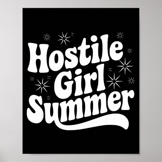 Sarcastic Quote Retro Saying Hostile Girl Summer B Poster (Voorkant)