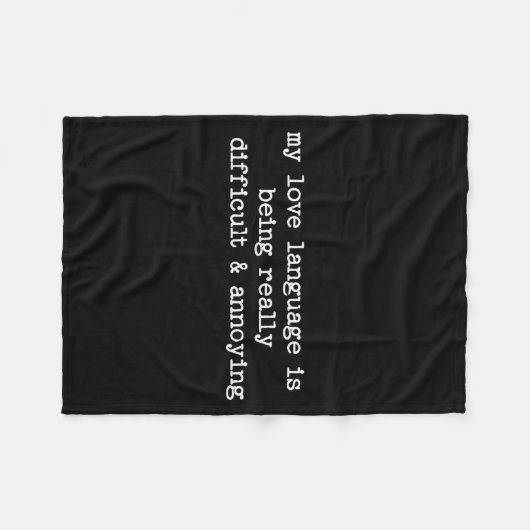 Sarcastic Quote Saying Fun Snarky Gift Difficult & Fleece Deken (Voorkant (Horizontaal))