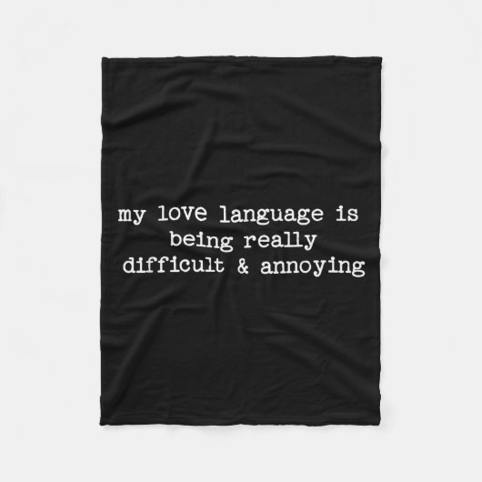 Sarcastic Quote Saying Fun Snarky Gift Difficult & Fleece Deken (Voorkant)