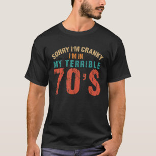 Sarcastic Quote Sorry dat ik in mijn Terribl ben T-shirt