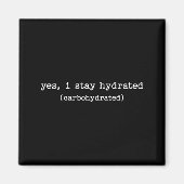 Sarcastic Quote Work Saying Snarky Carbohydrate Di Magneet (Voorkant)