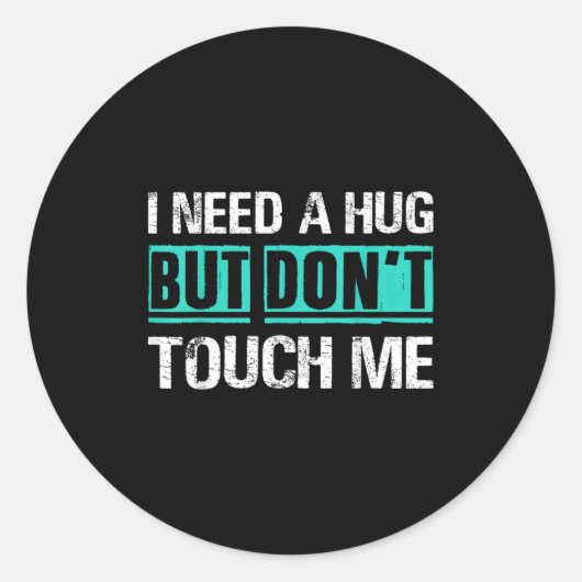 Sarcastic Quotes And Introverts Men Women Tees. I  Ronde Sticker (Voorkant)