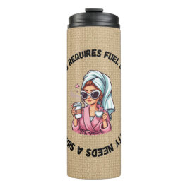 Sarcastic Quotes Thermal Tumbler Thermosbeker