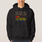 SARCASTIC REPLY LAADING GELIEVE TE WACHTEN OP grap Hoodie (Voorkant)