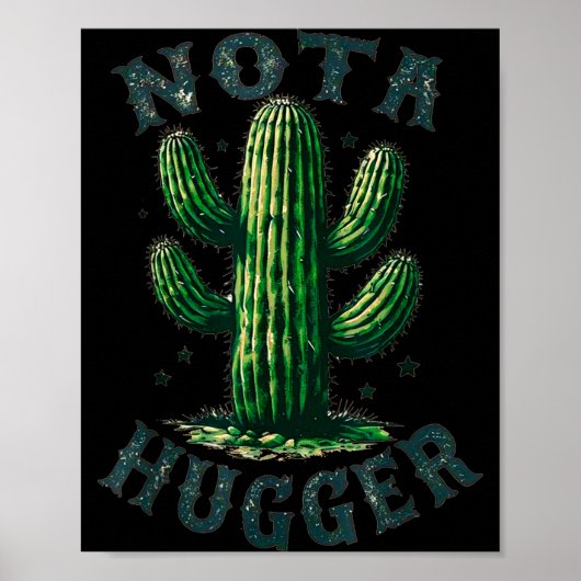 Sarcastic Sayings Cactus Not A Hugger No Hug Meme  Poster (Voorkant)
