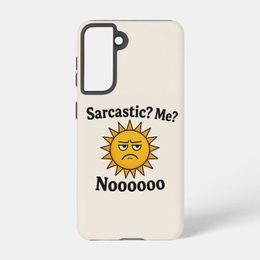 Sarcastic Shunshine Phone case Samsung Galaxy Hoesje (Achterkant)