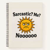 Sarcastic Shunshine Spiral Notebook Notitieboek (Voorkant)