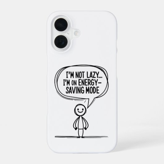 Sarcastic Stick Figuur Quote – Energiebesparing iPhone 16 Hoesje (Achterkant)