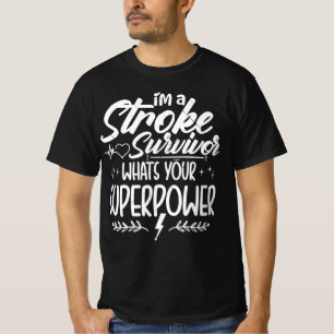 Sarcastic Stroke Survivor Funny Gezegde T-shirt