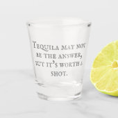 Sarcastic Tequila Quote Shot Glass Shot Glas (Voorkant)