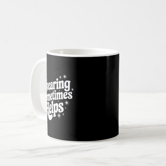 Sarcastic Work Quote Office Gift Swearing Sometime Koffiemok (Voorkant links)