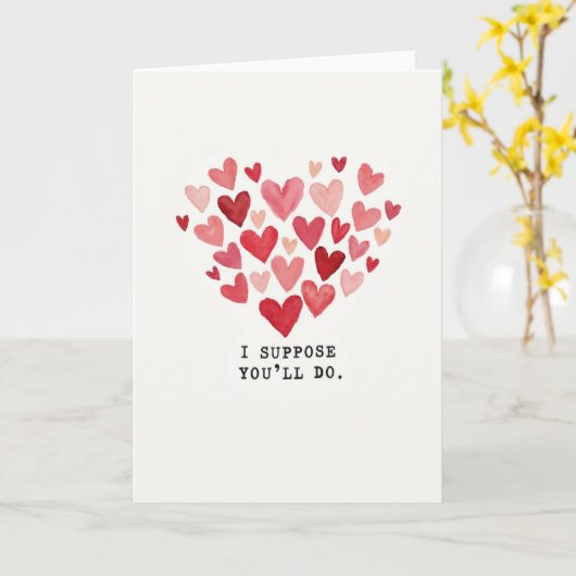 Sarcastic Youll Do Love Card Kaart (Gele Bloem)