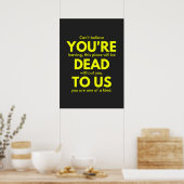 Sarcastisch Afscheid, Je bent dood voor ons, Colle Poster (Keuken)