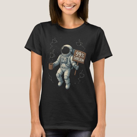Sarcastisch Astronaut-man 99% Sarcasme Grappig Tek T-shirt (Voorkant)