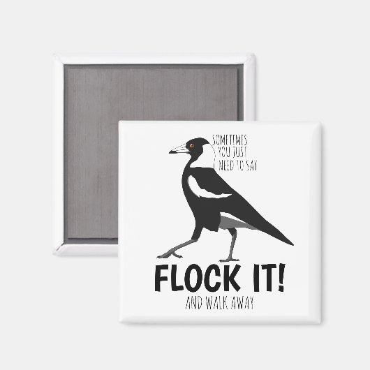 Sarcastisch Australische magpie magnet (Voorkant / Achterkant)