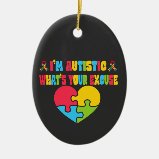 Sarcastisch autisme Ik ben autistisch, wat is jouw Keramisch Ornament (Voorkant)