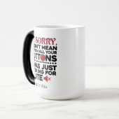 Sarcastisch citaat betekende niet dat je je Button Magische Mok (Voorkant links)