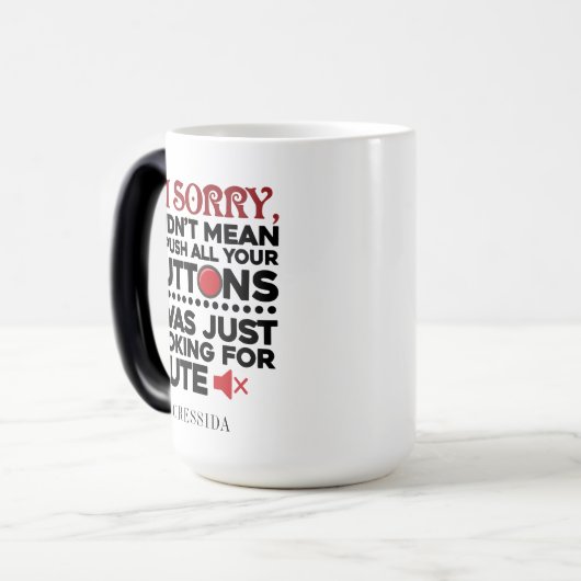 Sarcastisch citaat betekende niet dat je je Button Magische Mok (Voorkant links)