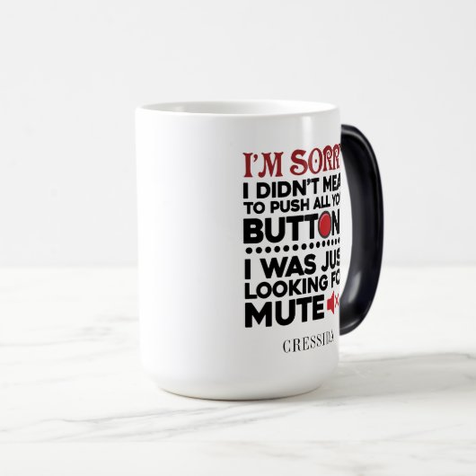 Sarcastisch citaat betekende niet dat je je Button Magische Mok (Voorkant rechts)