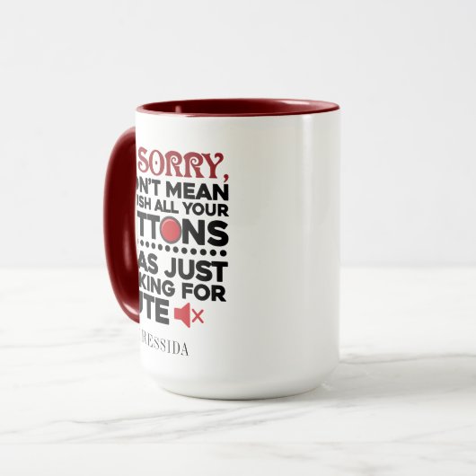 Sarcastisch citaat betekende niet dat je je Button Mok (Voorkant links)