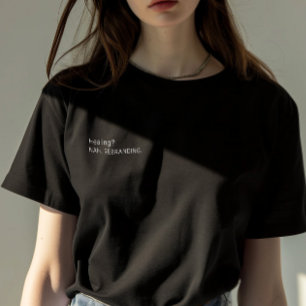 Sarcastisch citaat "Genezing? Nee. Rebranding." vr T-shirt