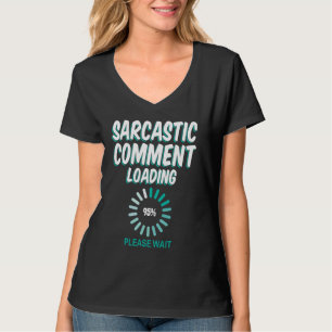 Sarcastisch Commentaar laden Wacht op Sarcastic SA T-shirt