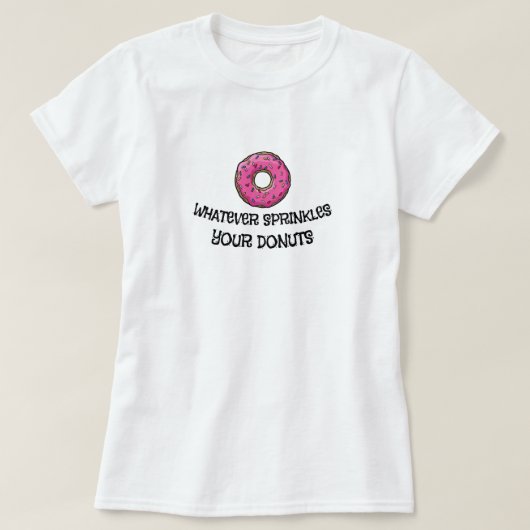 Sarcastisch Donut Humor T-shirt (Design voorkant)