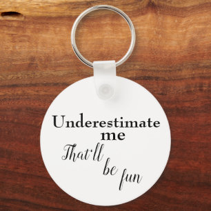 Sarcastisch één lineair citaat om succes aan te  sleutelhanger