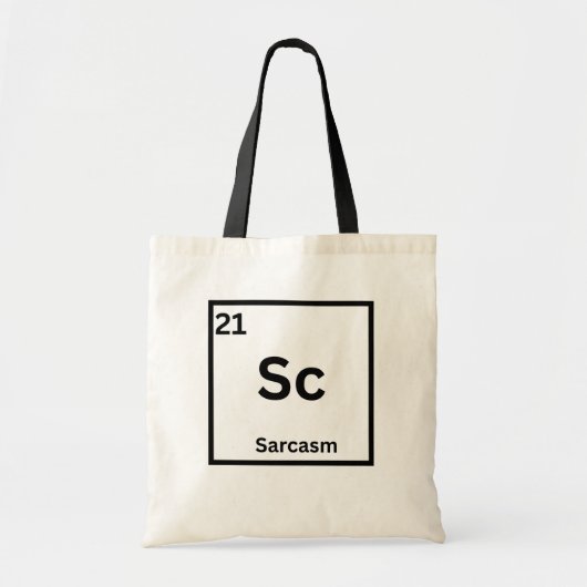 Sarcastisch Element Grappige Wetenschap Humor Tote Bag (Voorkant)