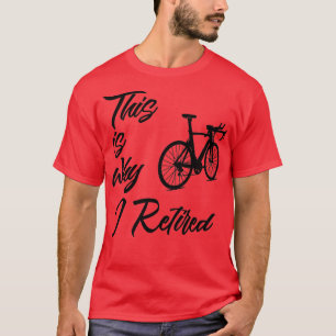 Sarcastisch getouwe fietser T-shirt
