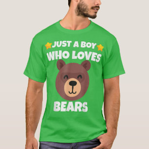 Sarcastisch gewoon een jongen die van Beren houdt T-shirt