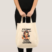 Sarcastisch grappig citaat meisjes ding tote bag (Voorkant (product))